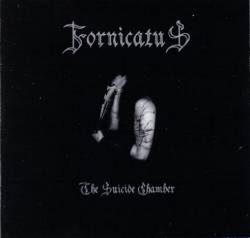 Fornicatus : The Suicide Chamber Fornicatus : The Suicide Chamber